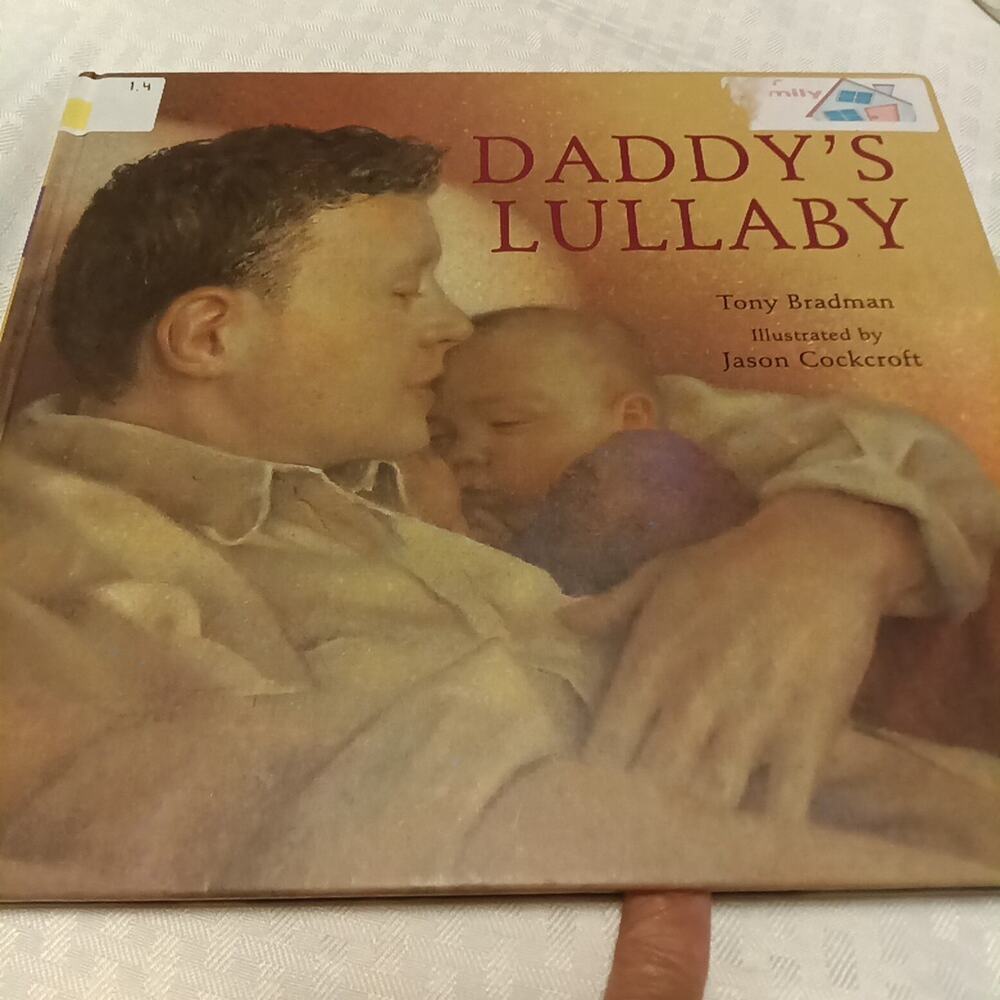 Lot Of Two Children's Books Daddy's Lullaby And Raise The Roof
